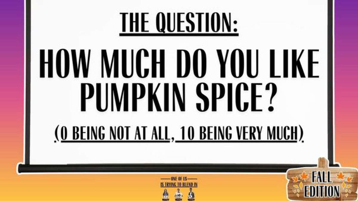 One of Us is Trying to Blend In: Fall Edition image number null